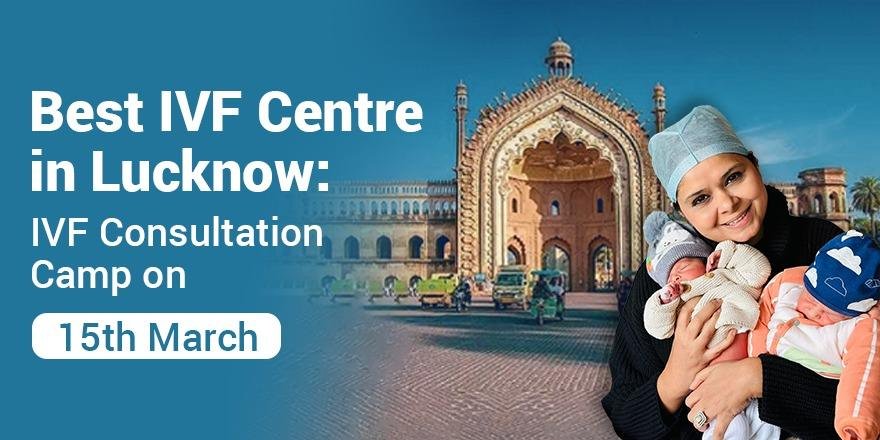 Best IVF Centre in Lucknow